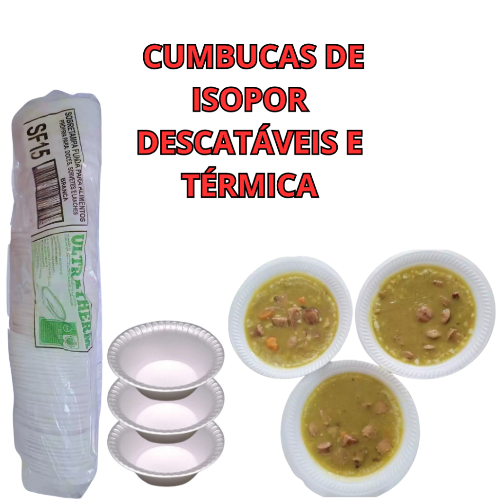 Cumbucas Potes de Isopor Térmico Descartável 15 cm 300ml - 100, 200, 300 ou 400 Unidades Cumbucas Térmicas Descartáveis