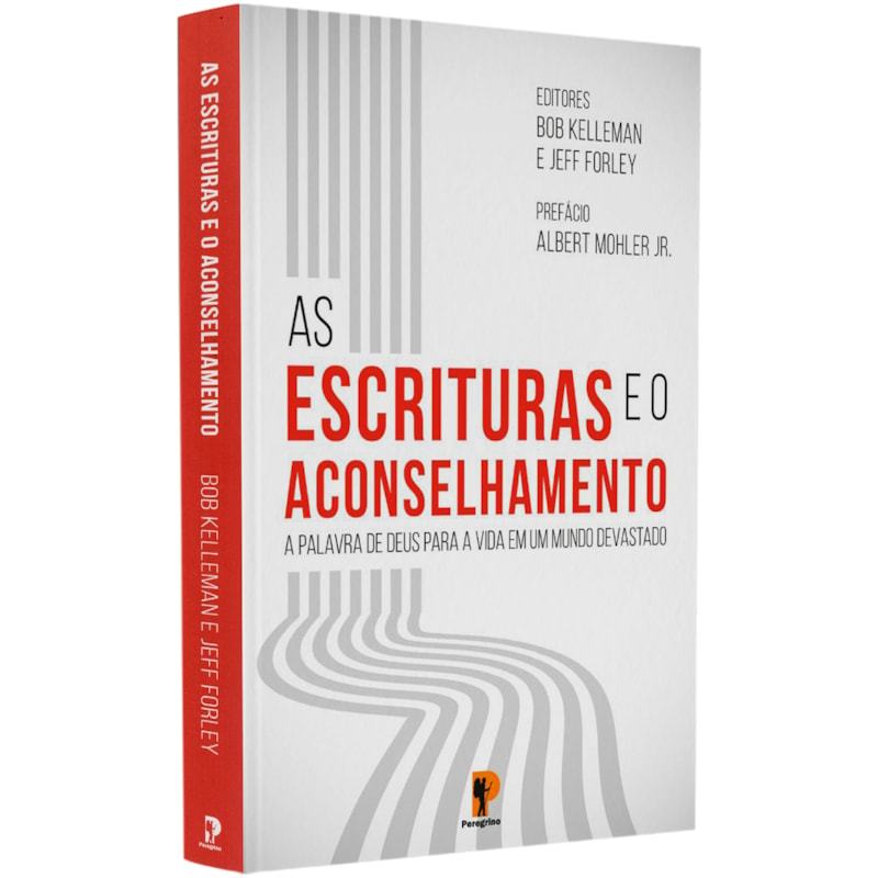 Livro As Escrituras e o Aconsenlhamento | Bob Kellemen e Jeff Forley em Oferta na Shopee