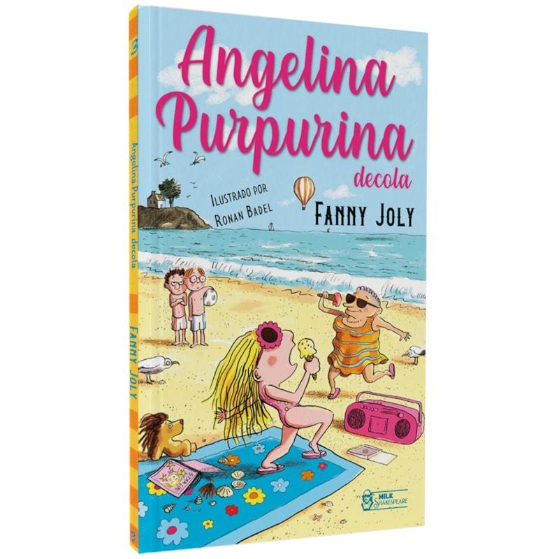 Livro Angelina Purpurina Decola | Fanny Joly