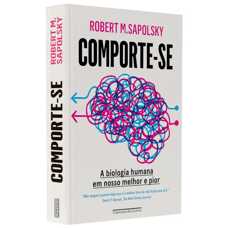 Livro Comporte-se | Robert M. Sapolsky - Books & Magazines