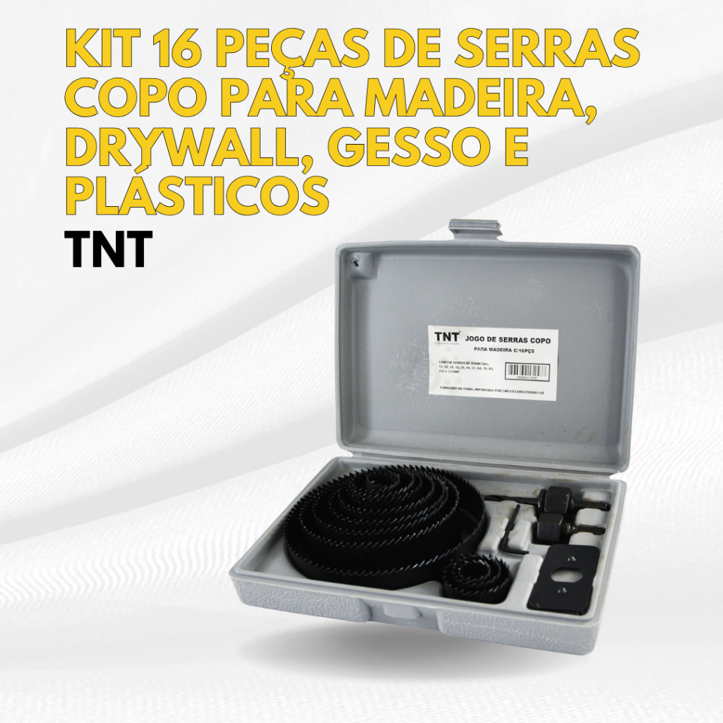 Kit 16 peças de Serras Copo TNT Para Madeira, Drywall, Gesso e Plásticos
