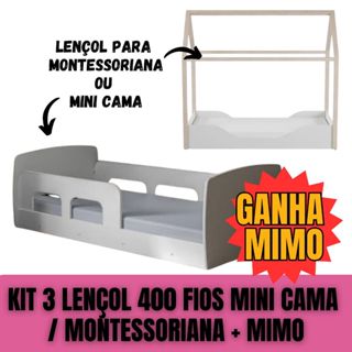 KIT 3 LENÇOL 400 FIOS MINI CAMA / MONTESSORIANA  + MIMO em Oferta na Shopee