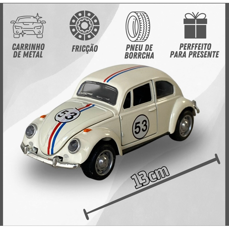 Novo Miniatura Carro Fusca Herbie 53 fusquinha Coleção , Pneus em Borracha e Rodas Originais.