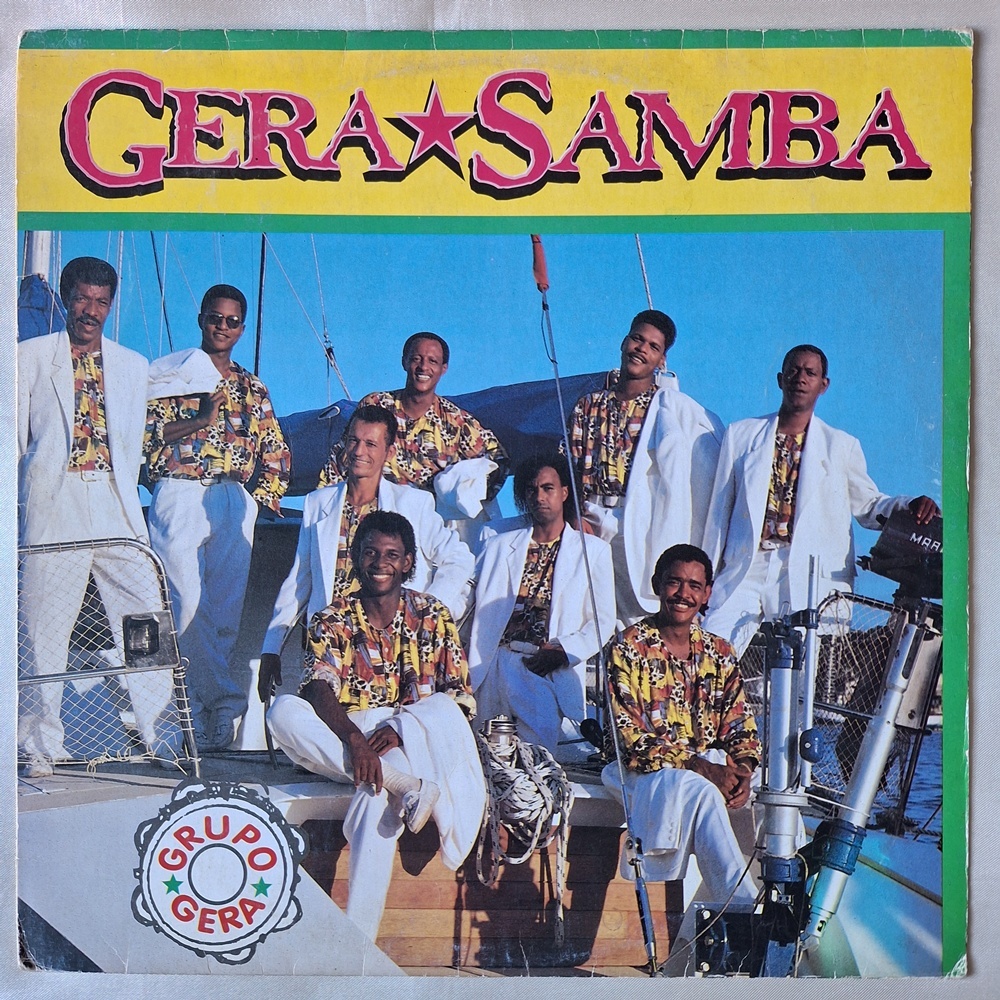 DISCO DE VINIL LP - GRUPO GERA – GERA SAMBA (1995) (DISCO RARO)