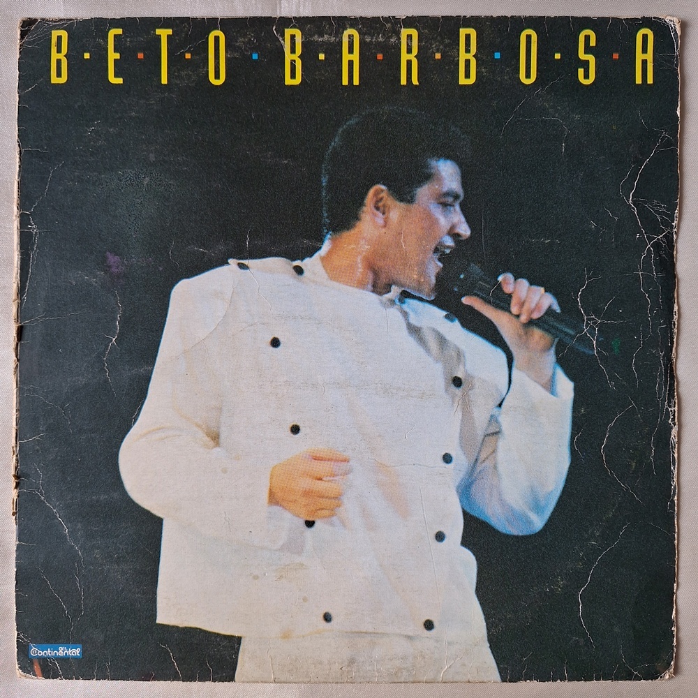 DISCO DE VINIL LP - BETO BARBOSA – BETO BARBOSA (1990)