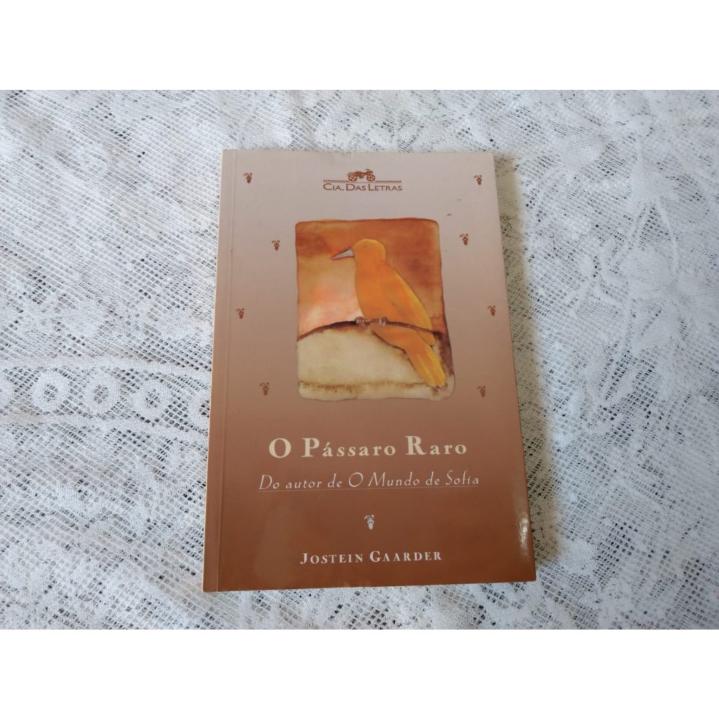 Livro o Pássaro Raro Autor Jostein Gaarder Mundo de Sofia Romance Ficção — R$ 30,00 em Shopee