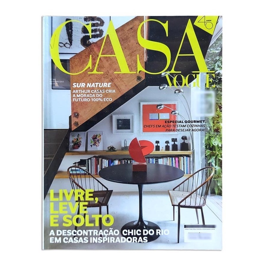 Revista Casa Vogue 362 10.2015 Descontração Chic Em Casas