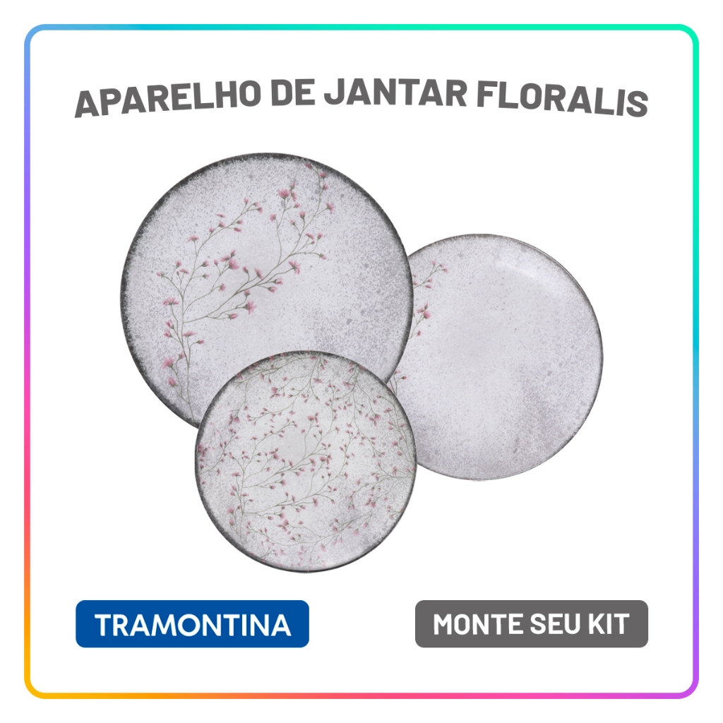 Aparelho de Jantar Floralis Tramontina Jogo de Pratos Rasos, Fundos e Sobremesa com Opções...