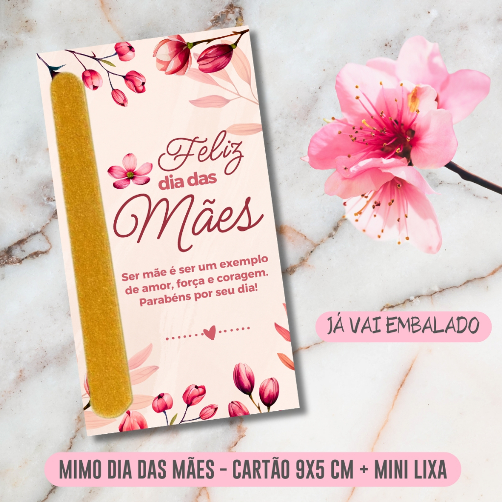 20, 50 Ou 100 Lembrancinha Dia Das Mães Mini Lixa + Card 9x5 Cm - Mimo Cliente em Oferta na Shopee
