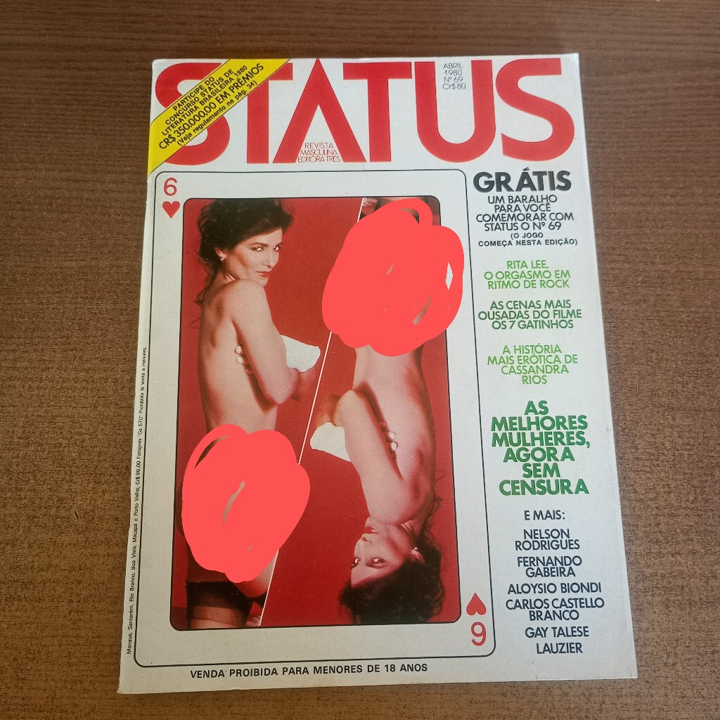 Revista Status Nº 69 Abril de 1980 Rita Lee / Nelson Rodrigues / Fernando Gabeira / Carlos Castello Branco / Gay Talese