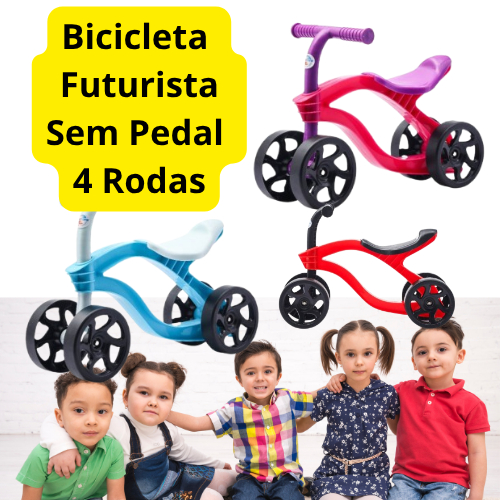 Bicicleta De Equilíbrio Infantil Futurista Sem Pedal 4 Rodas: Incentiva o equilíbrio e a coordenação