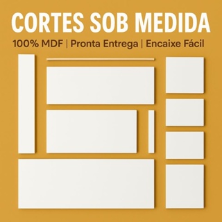 Cortes SOB MEDIDA 100% MDF Branco em Oferta na Shopee