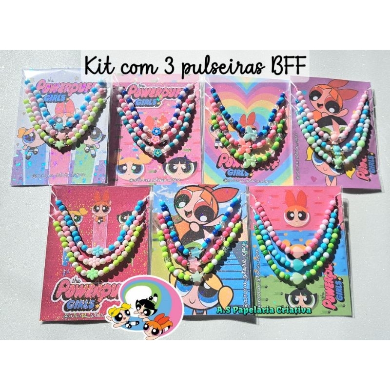 Kit 3 Pulseiras Amizade Meninas Super Poderosas, Pulseiras BFF