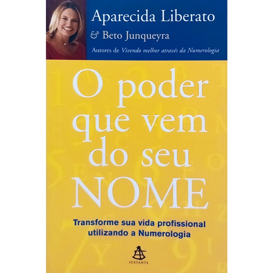 Livro O Poder que vem do seu nome	Aparecida Liberato
