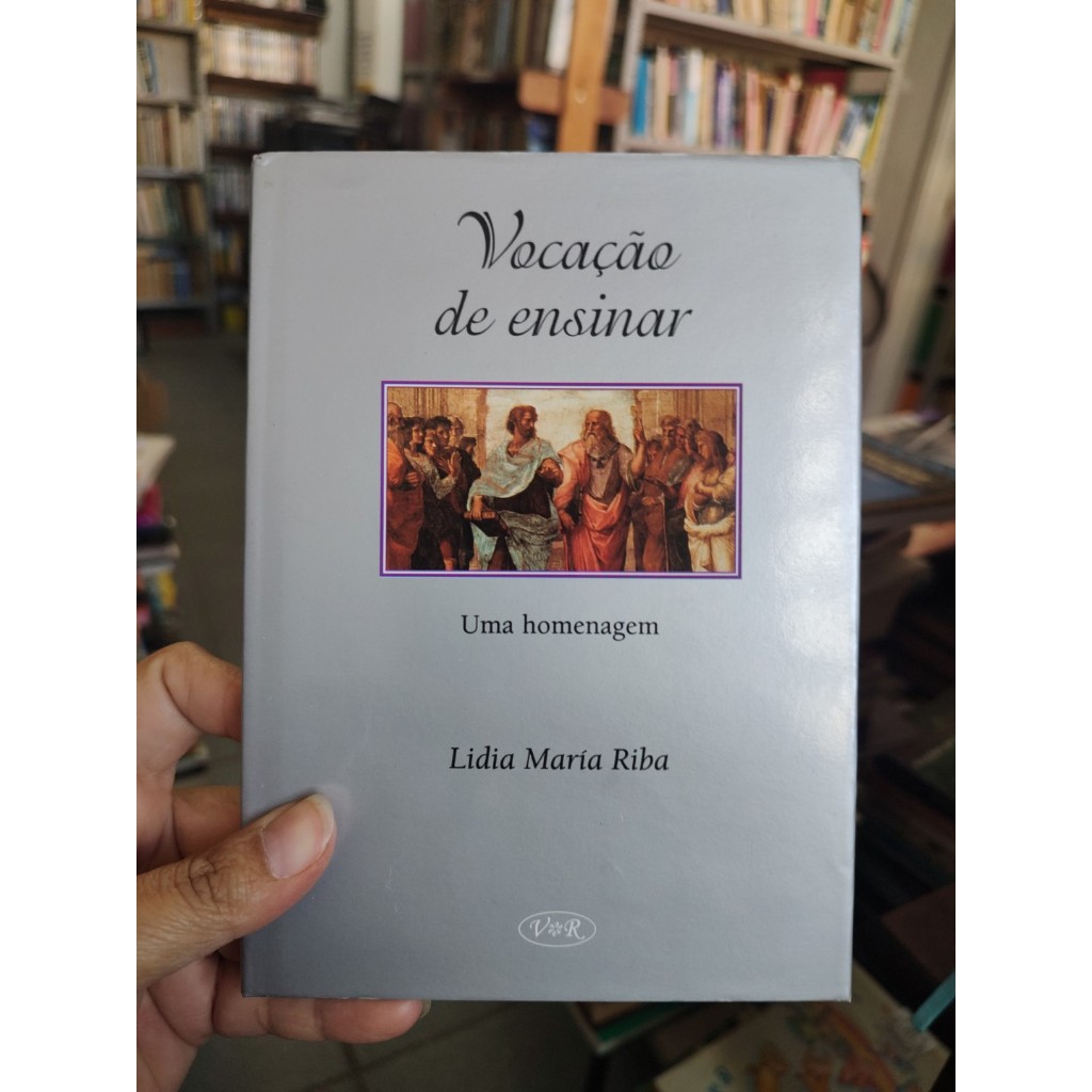 Vocação de ensinar - Uma homenagem - Lídia Maria Riba (AUTO)