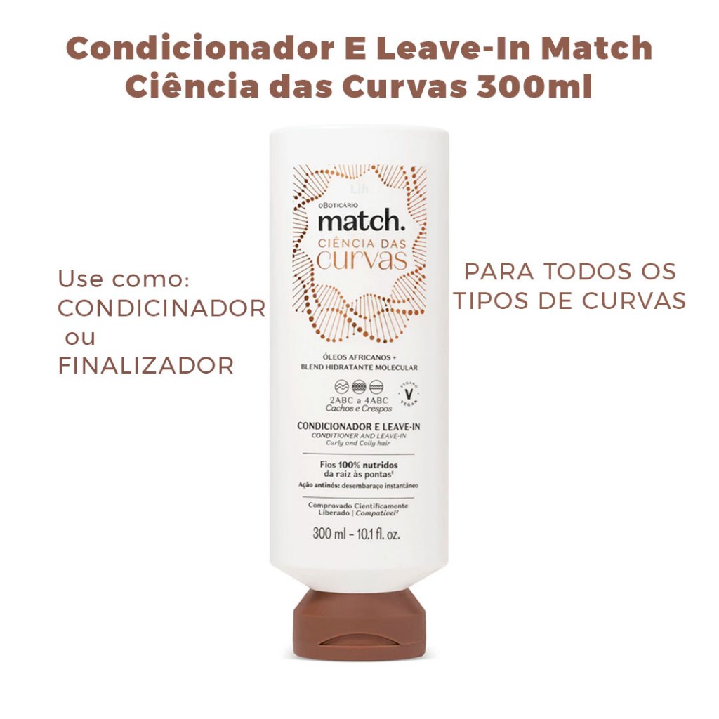 Condicionador + Leave-In Match Ciência das Curvas 300ml – O Boticário Cachos Definidos, Hidratação, Finalização