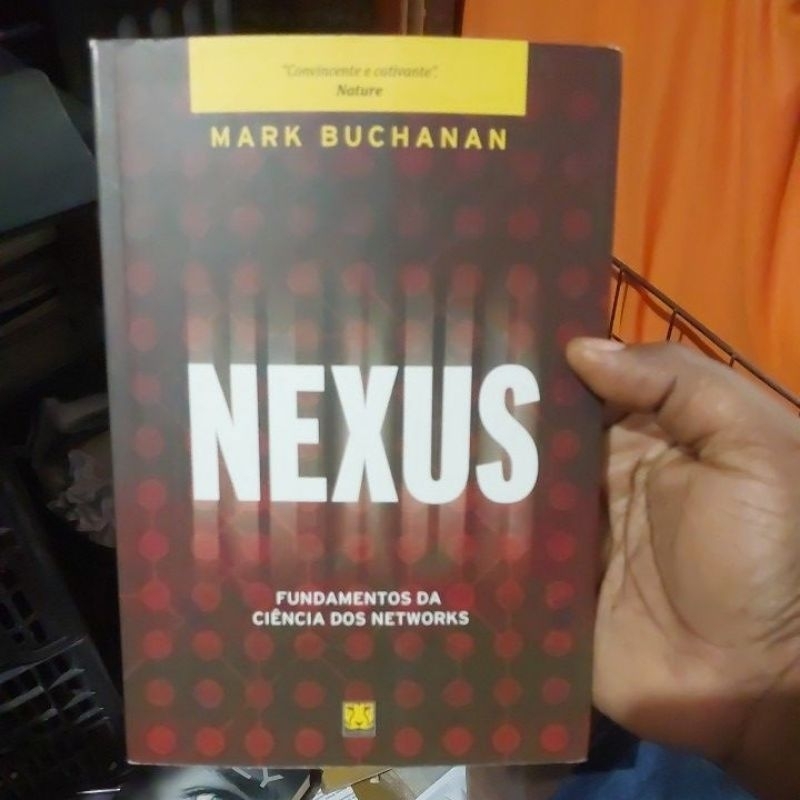 Livro - Nexus - Fundamentos da Ciência dos Networks - Mark Buchanan