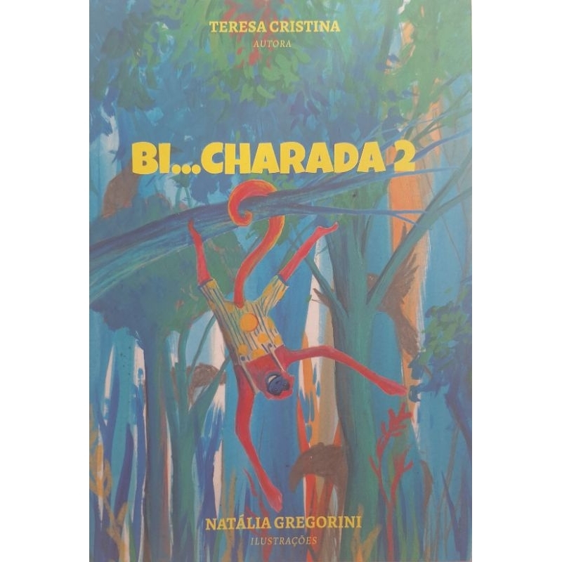 (Veja o vídeo) - Livros USADOS: Bi...Charada 2 - Teresa Cristina