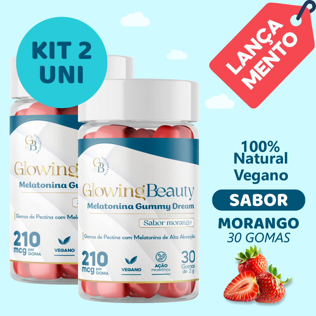 Kit 2 Potes - Melatonina Gummy Dream | Glowing Beauty | Melatonina + Magnésio | 100% Natural | Sabor Morango | 30 Gomas