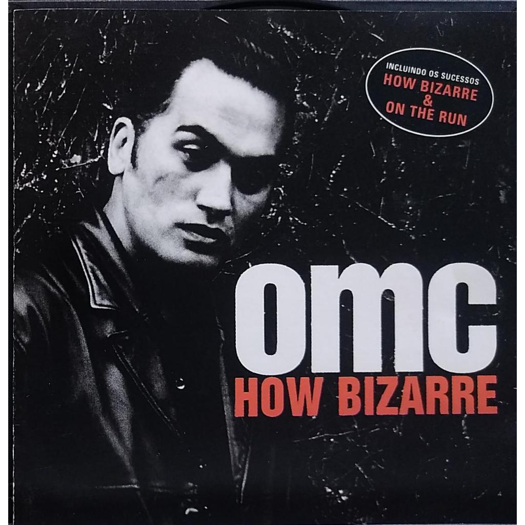 CD OMC (1996) HOW BIZARRE