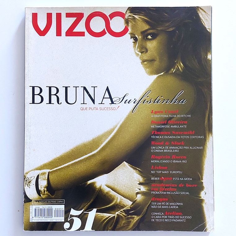 Revista Vizoo N51 2006 Entrevista Bruna Surfistinha Ator Daniel Oliveira Meio Ambiente Rogério Rocco