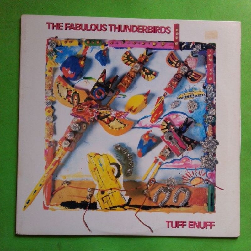 lp The Fabulous THUNDERBIRDS - tuff enuff (1986)