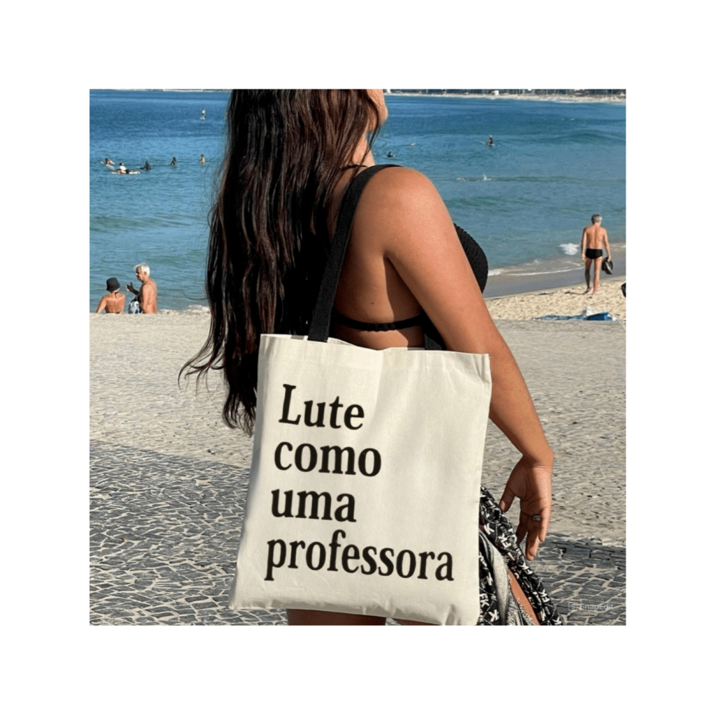Bolsa Ecobag 100% Algodão Estampa "LUTE COMO PROFESSORA" (Alça Preta) Grande Estilosa Reutilizável