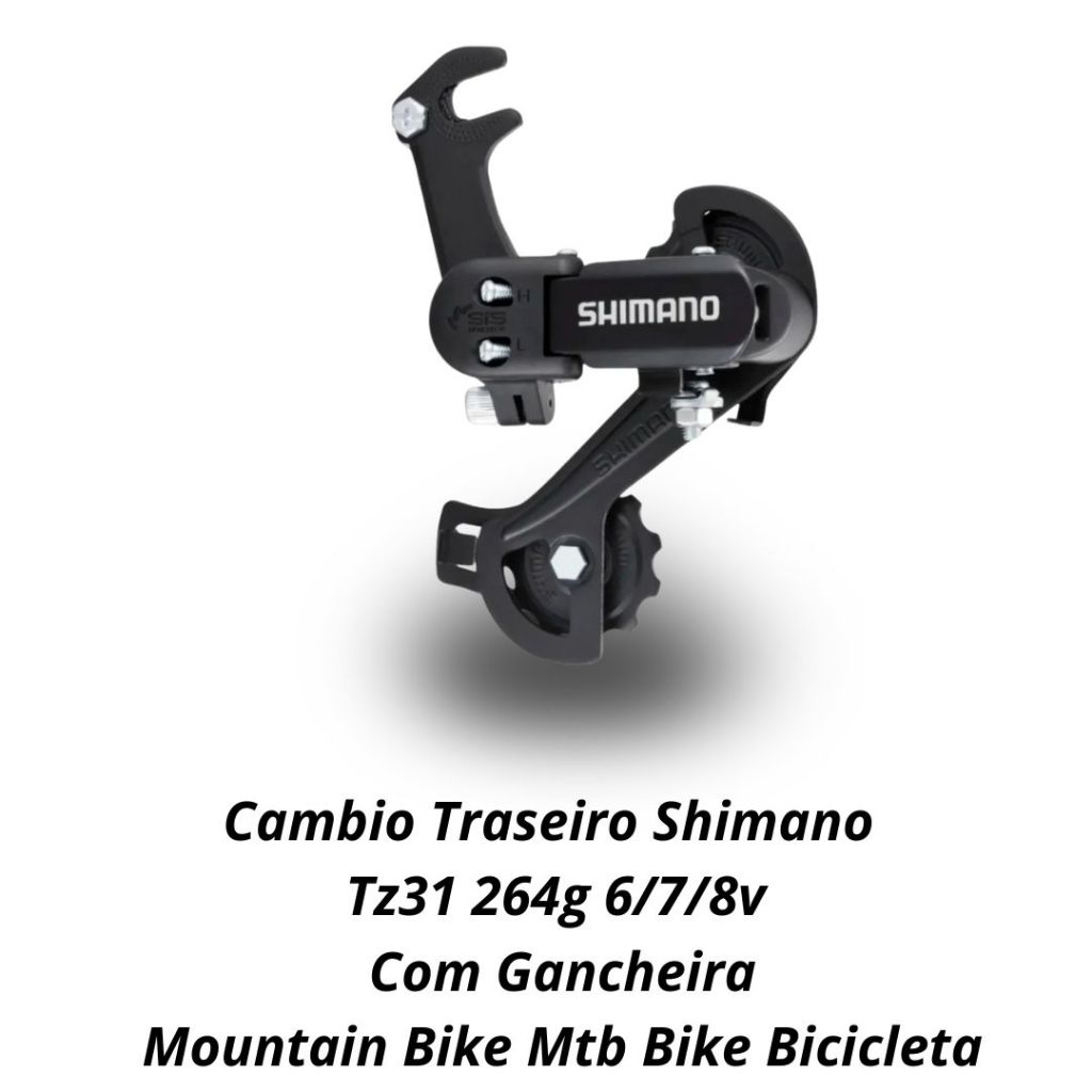 Cambio Traseiro Shimano Tz31 264g Com Gancheira MountainBike Mtb Bike Bicicleta