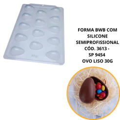 1~4 FORMA BWB COM SILICONE SEMIPROFISSIONAL, FINOS CHOCOLATES CÓD. 3613 - SP 9454 OVO LISO 30G (CHOCO)