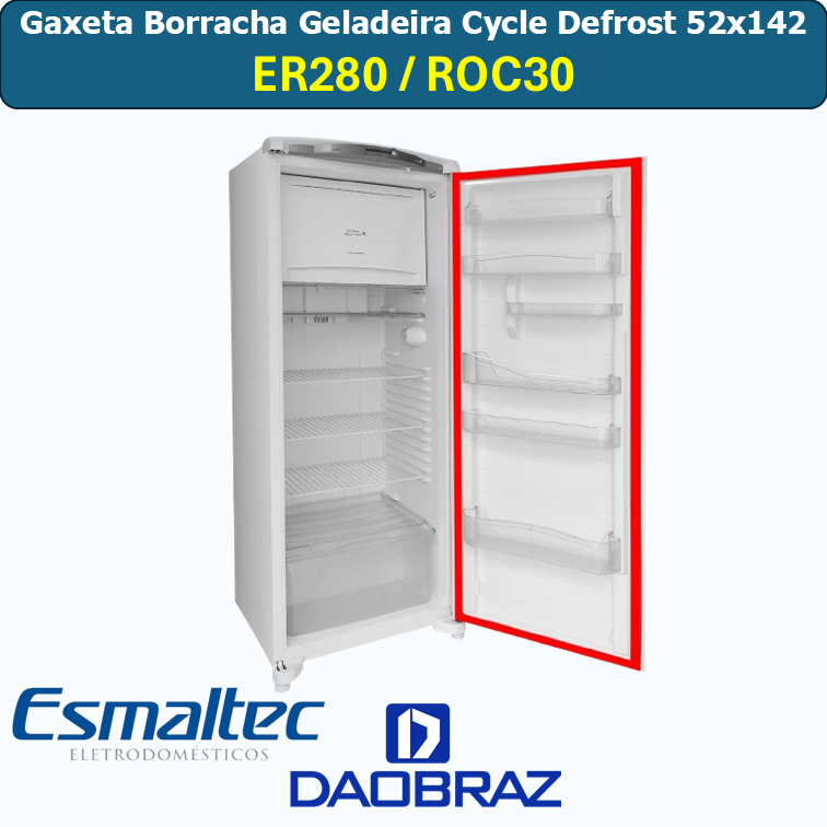 Gaxeta Borracha Modelo ROC30/ER280 compatível com  Geladeira Esmaltec Cycle Defrost 52x142