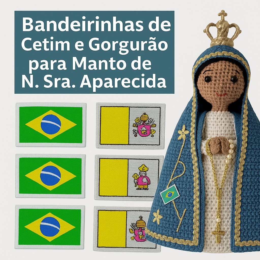 Kit 50 Bandeirinhas Gorgurão Brasil e Vaticano Para Manto de Amigurumi de Cetim - Envio Já em Oferta na Shopee