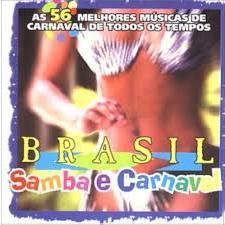 CD - Brasil Samba e Carnaval - As 56 Melhores Musicas de Carnaval de Todos os Tempos