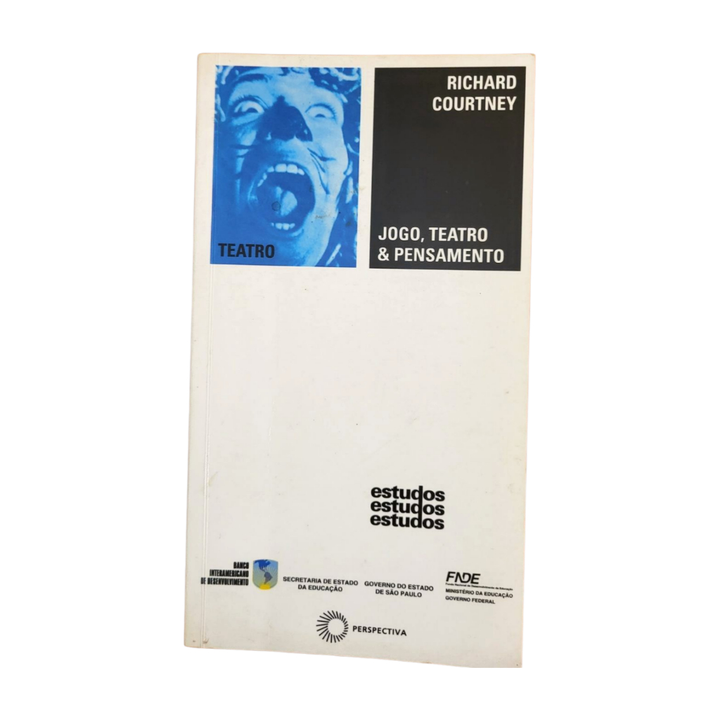 Livro: Teatro estudos - Richard Courtney Jogo, Teatro & Pensamento