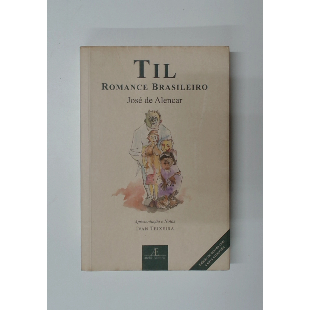 Livro: Til: Romance Brasileiro - José de Alencar (Usado)