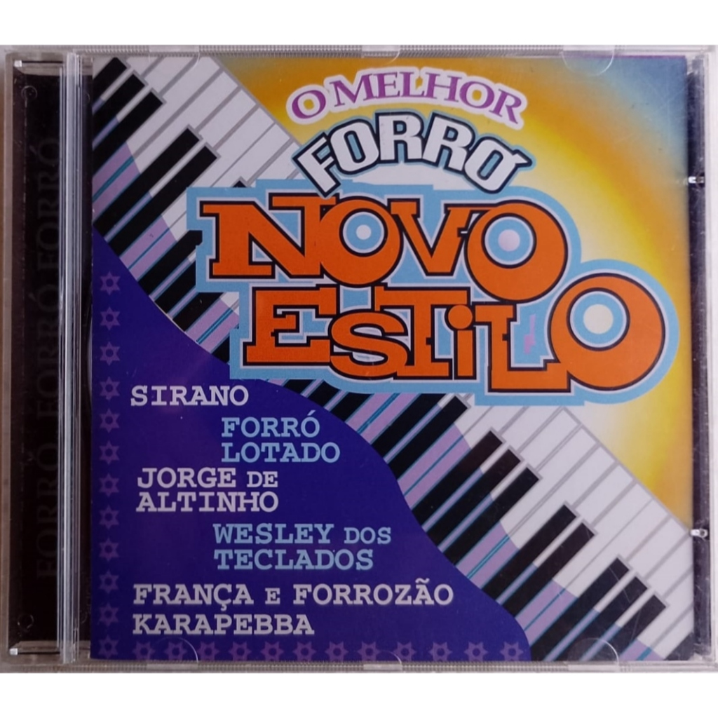 Cd O Melhor Forró ''Novo Estilo'' Sirano, Jorge De Altinho, França, Forró Brasil Cd Original
