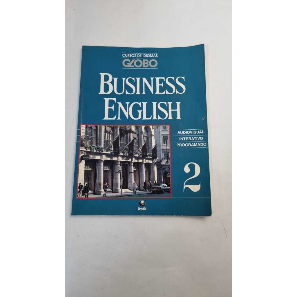 Livro Cursos de Idiomas Globo Business English 2 Editora Globo A4230