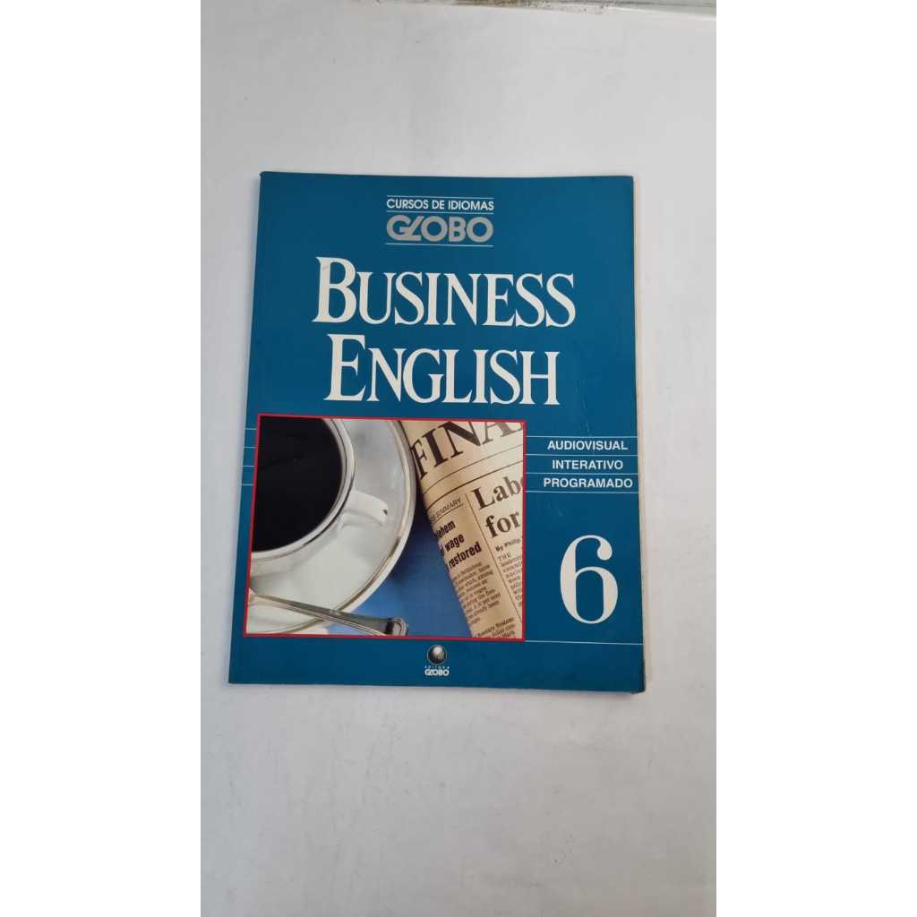 Livro  Cursos de Idiomas Globo Business English 6 Editora Globo A4231