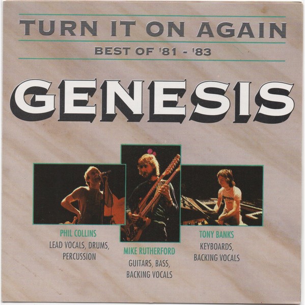 1718 - Cd - Genesis – Turn It On Again - Best Of '81 - '83 - 1991