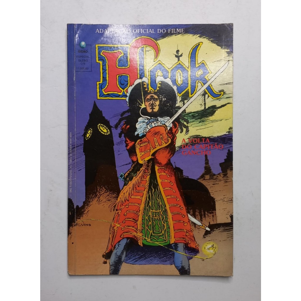Marvel Hook A Volta do Capitao Gancho Editora Globo 1992 Capa Cartonada Otimo Filme em Quadrinhos