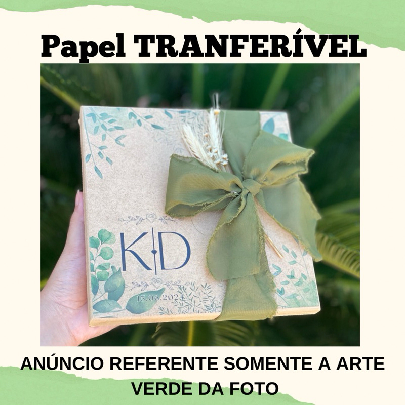 Papel transferível ARTE VERDE para caixa de MDF convite PADRINHOS