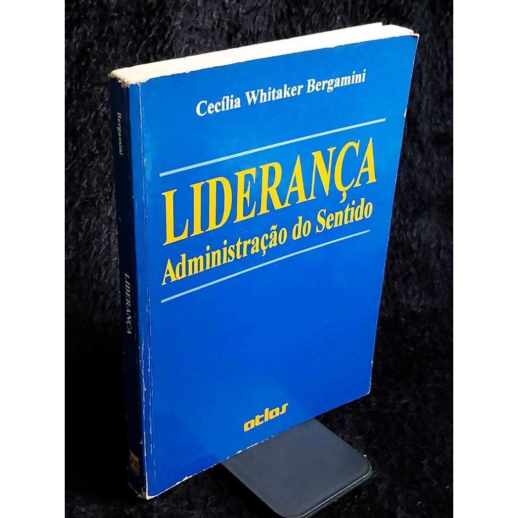 Livro Liderança Administração do Sentido Livros de Negógios Sebo de livros usados Desapego de Livros
