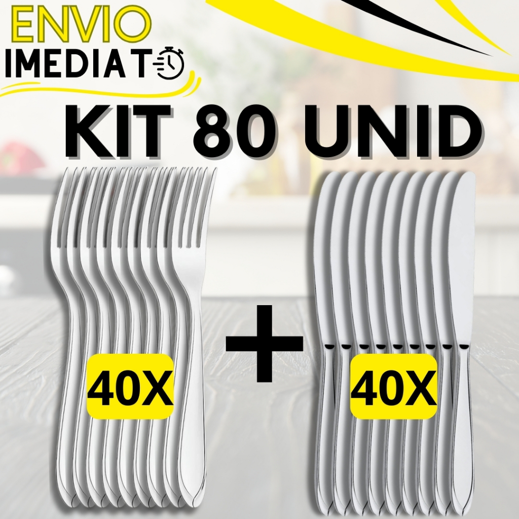 Jogo de Talher KIT 80 Peças  40 Garfo 40 Faca Inox Polido Super Resistente para Casa Cozinha Restaurante Buffet Refeição
