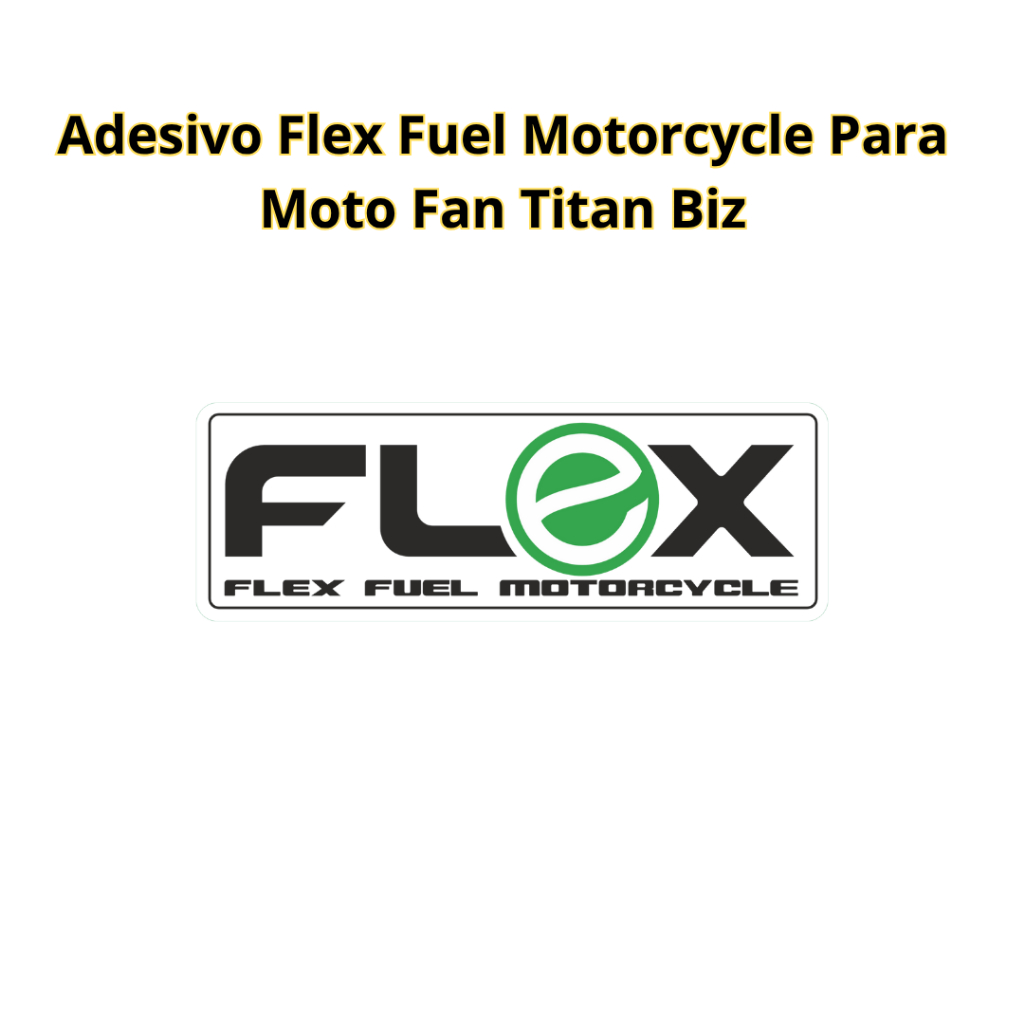 Adesivo Flex Fuel Motorcycle Para Moto Fan Titan Biz CB300 com ALTO-RELEVO