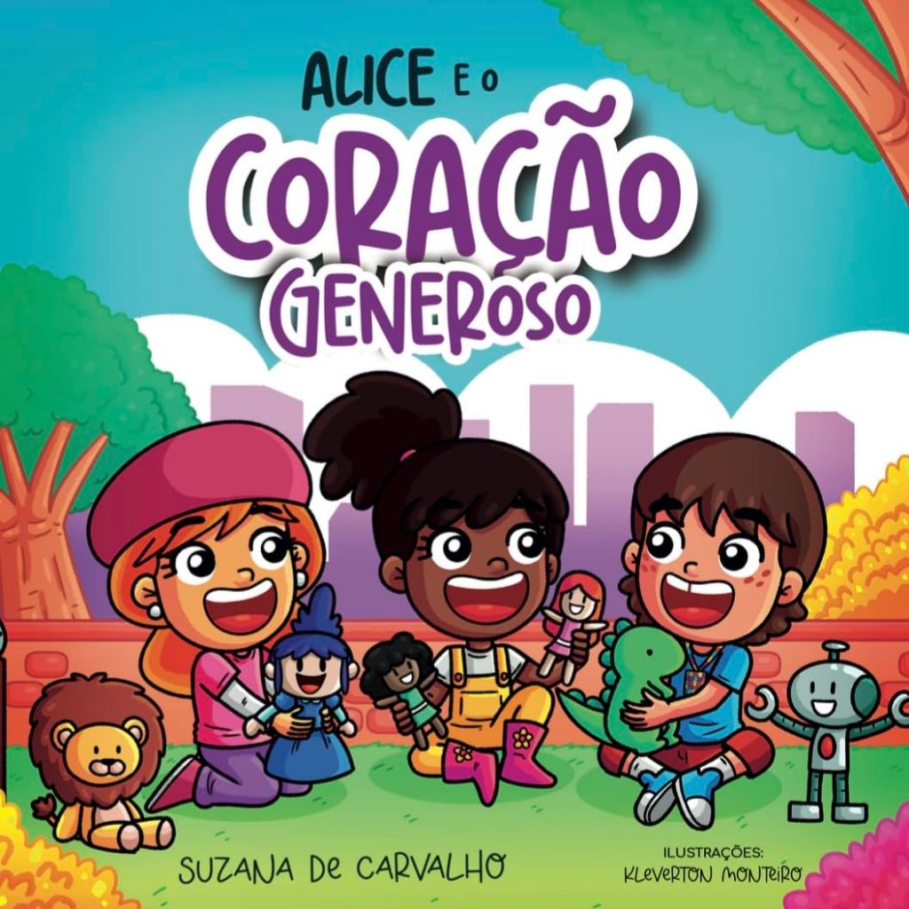 Livro ALICE E O CORAÇÃO GENEROSO / Suzana de Carvalho