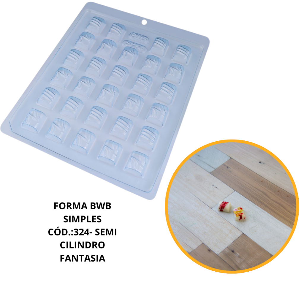 FORMA SIMPLES BOMBOM SEMI CILINDRO FANTASIA CÓD.:324 -(B7) EM ACETATO BWB PARA BOMBOM, DOCES DE CHOCOLATE E CONFEITARIA. - Home & Living