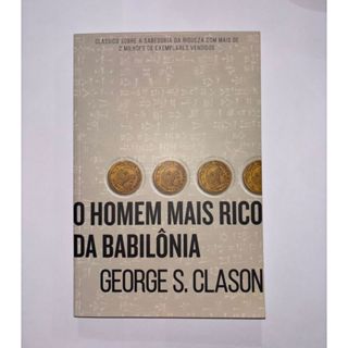 O Homem Mais Rico Da Babilônia George S. Clason - Livro de Negócios Empreendedorismo em Oferta na Shopee