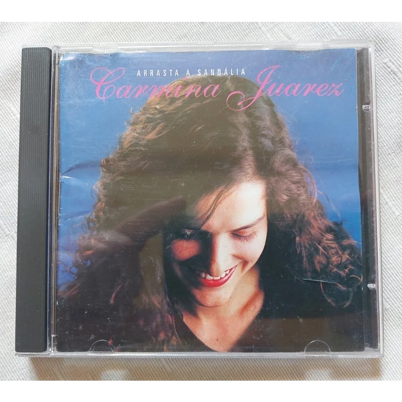 Cd Carmina Juarez - Arrasta A Sandália - Ótimo Estado