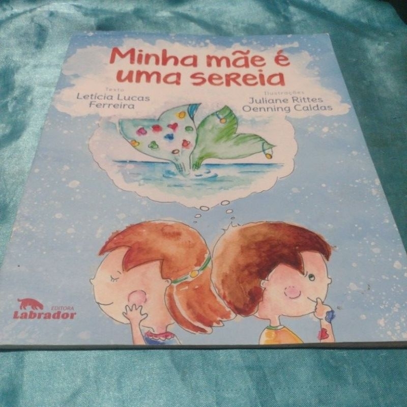 Minha Mãe é uma Sereia - Leticia Lucas Ferreira