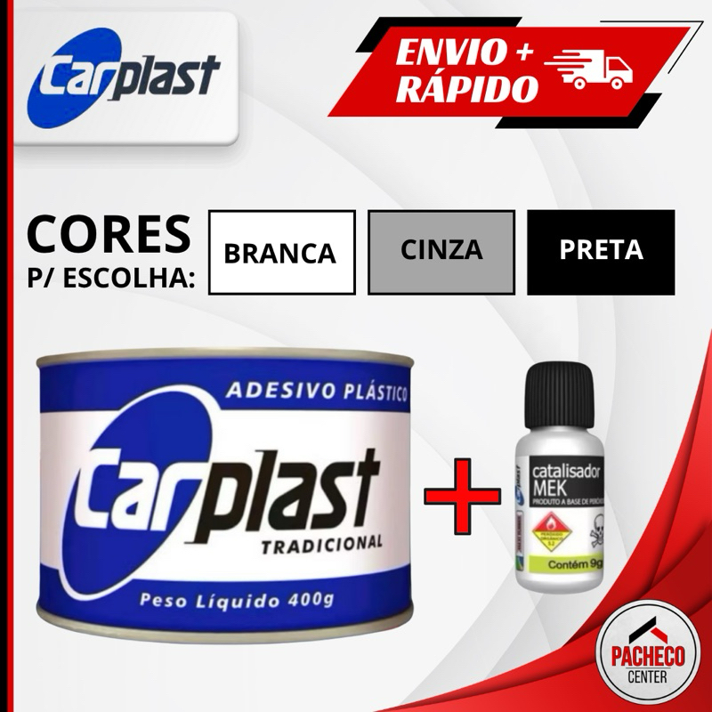 Massa Plastica CINZA BRANCA ou PRETA Adesivo Plastico Carplast 500 g Branca Com Catalisador Funilaria Carro Multiuso