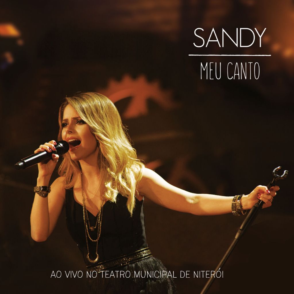 Sandy CD Meu Canto Ao Vivo No Teatro Municipal De Niterói Novo Lacrado Original